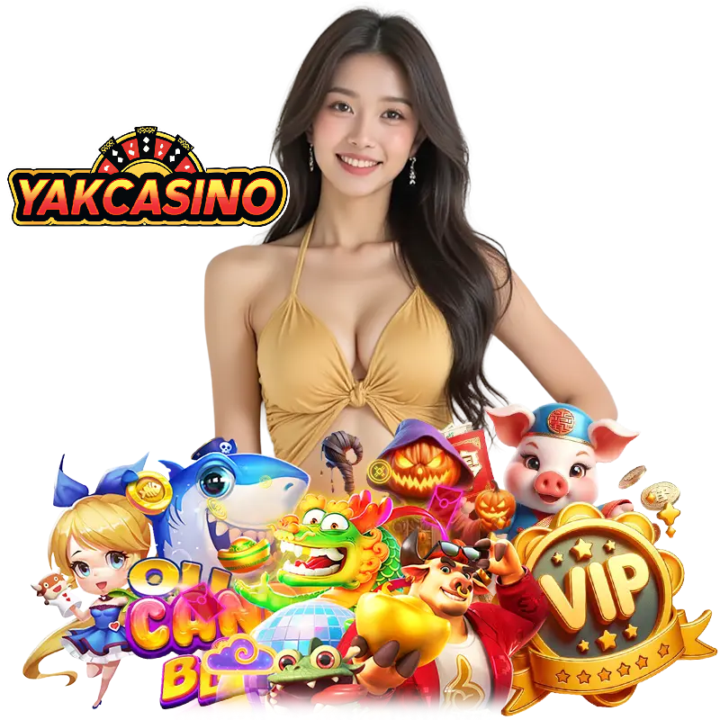 YAKCASINO สมัครสมาชิก